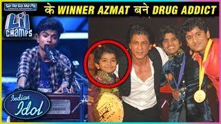 SAREGAMAPA Little Champs Winner Azmat Hussain's Depression & Drugs Addiction Story | Indian Idol 11