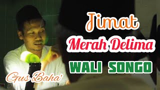 🔴 Gus Baha - Makrifat Jimat Merah Delima Wali Songo dalam Surat Al Ikhlas