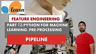 Pipeline in Machine Learning | sklearn | TeKnowledGeek