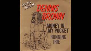 Dennis Brown - Money in my pocket cd.1 (full album)