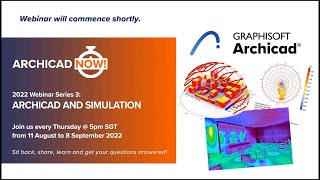 Archicad Now! Archicad and Simulation - Session 01