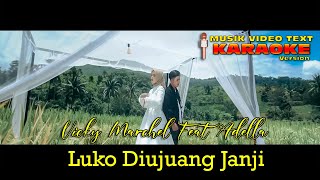 Karaoke Musik Video Text Vicky Marchel Feat Adella - Luko Diujuang Janji