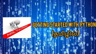Getting Started With Python | Basics | operations | Print Function | In Tamil #python #idle #print