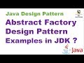 Abstract Factory Design Pattern Examples in JDK ? || Design Pattern interview Question