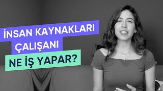 İnsan kaynakları çalışanı ne iş yapar? - Kolay İK