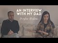 | An Interview With My Dad | Mazhar Bukhari |