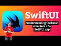 Understanding the basic structure of a SwiftUI app –  WeSplit SwiftUI Tutorial 1/11