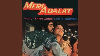 Rajaji Raniji (Meri Adalat / Soundtrack Version)