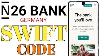 How To Get N26 Bank SWIFT CODE | Payment Guide