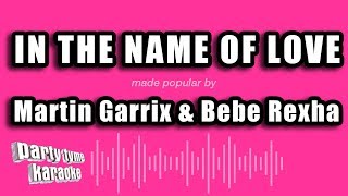 Martin Garrix And Bebe Rexha - In The Name of Love (Karaoke Version)