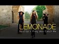Beyoncé - Hold Up Cover (Lemonade) | Short Film w/ Pray You Catch Me