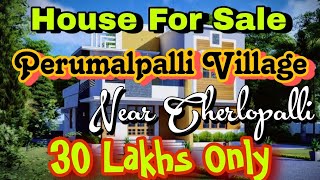 House For Sale in Tirupati 30 Lakhs Perumalpalli, తిరుపతి లో 30 లక్షలకే ఇల్లు పెరుమాళ్ పళ్లి