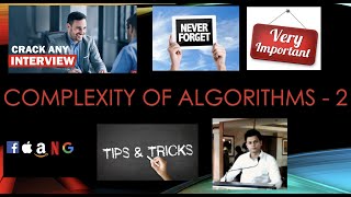 Data Structures & Algorithms Made Easy For Interviews | Time Complexity - Part 2