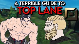 A Terrible Guide to League of Legends: Top Lane