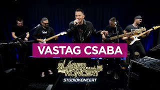 Élőben a stúdióból: Vastag Csaba Sláger Koncert