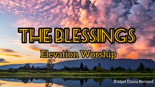 The Blessing (Elevation Worship) - Lyrics | Kari Jobe & Cody Carnes