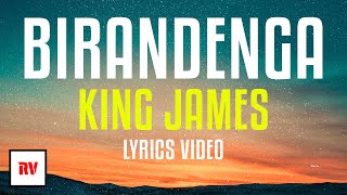 Birandenga by King James(Lyrics video)