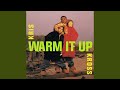 Warm It Up (Dupri's Mix)