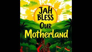 Jah Bless Our Motherland|Okon Tafai Muzik|Reggae Fusion