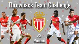 Throwback Team Challenge: AS Monaco