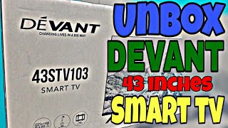 Quick Unboxing Devant 43 inches smart tv