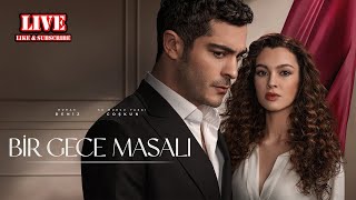 Bir Gece Masalı 17. Bölüm - Full Izle