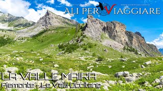 Le Valli Occitane: Le meraviglie della Valle Maira