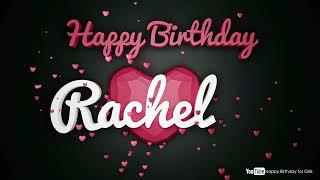 Rachel #birthday #special #video #Rachel #wish Rachel Happy birthday song Happy birthday Rachel