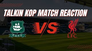 FA Cup Reaction | Plymouth Argyle 1 Liverpool 0