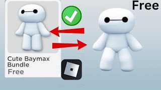 MAGDALI 😲!  Paano Kumuha ng libreng Cute Baymax Bundle sa Roblox (2025) | Mga libreng item sa Roblox