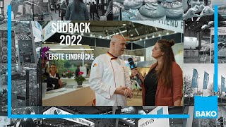 Innovationen, Impressionen und Emotionen - Südback 2022 - BÄKO vor Ort