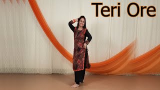 Teri Ore || Wedding dance || Easy Choreography || Himani Saraswat || Dance Classic