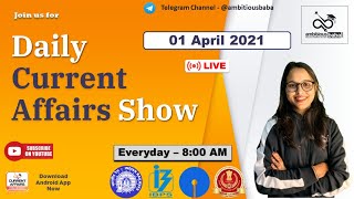 8:00 AM - Daily GK: 01 April 2021 |Current Affairs 2021 | Daily CA | Ambitious Baba