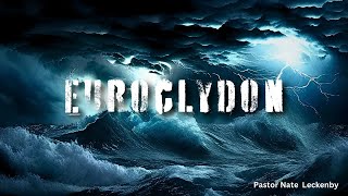 2.18.25 PM Tuesday Evening Service” Euroclydon” Pastor Nate Leckenby