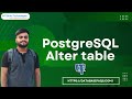 How to alter the table in PostgreSQL | Alter table in PostgreSQL