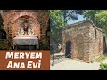 MERYEM ANA EVİ | Virgin Mary | SELÇUK İZMİR | HRİSTİYANLAR İÇİN KUTSAL BÖLGE | Vlog32