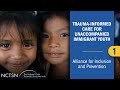 Trauma-Informed Care for Unaccompanied Immigrant Youth: Alliance for Inclusion and Prevention