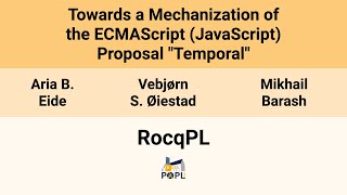 [RocqPL'26] Towards a Mechanization of the ECMAScript (JavaScript) Proposal "Temporal"