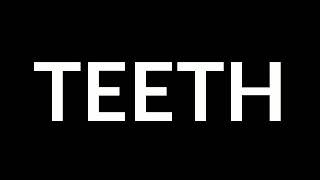 8 graves - Teeth (Lyrics)