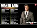 Maher Zain Top songs 2025 | La Tahzan, Rahmatun Lil’Alameen | Maher Zain Kumpulan Lagu Terbaik