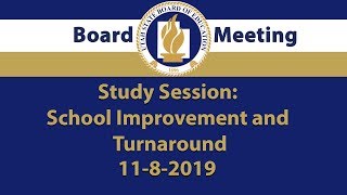 Study Session: School Improvement and Turnaround
