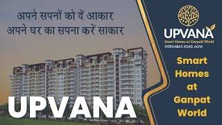 Upvana Smart Homes at Ganpati World Fatehabad Road Agra