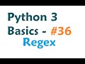Python 3 Programming Tutorial - Regular Expressions / Regex with re