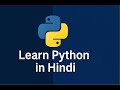 (In Hindi) Print Statements, single and multi-line comments in Python