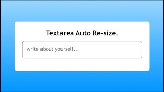 Textarea Auto Re size Html Css Java Script Web Effect @rayen-code