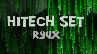 RyuX - Livestream (03.04.2020) DJ / Live Set Friday Vibes - HiTech Set