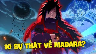 10 Sự Thật Bạn Chưa Biết Về Uchiha Madara - Thần Shinobi | Khám Phá Naruto