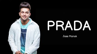 Prada [Lyrics] - Jass Manak