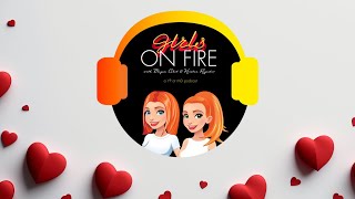 Girls on Fire Episode 19: Create your own path with Ryan Gonzalez