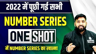 Number Series In One Shot | All Number Series Questions Asked in 2022 | Maths By Arun Sir